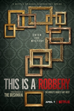 This is a Robbery: The World's Biggest Art Heist-123movies
