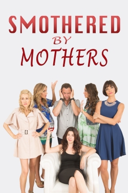 Smothered by Mothers-123movies