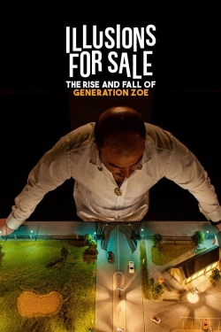 Illusions for Sale: The Rise and Fall of Generation Zoe-123movies