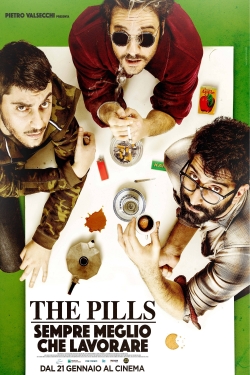 The Pills - Sempre meglio che lavorare-123movies
