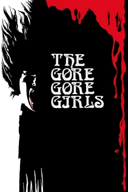 The Gore Gore Girls-123movies