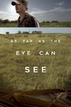As Far As The Eye Can See-123movies