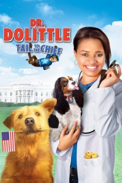 Dr. Dolittle: Tail to the Chief-123movies