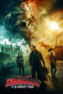 The Last Sharknado: It's About Time-123movies