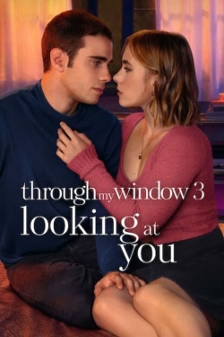 Through My Window 3: Looking at You-123movies
