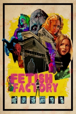 Fetish Factory-123movies