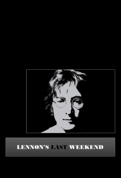 Lennon's Last Weekend-123movies