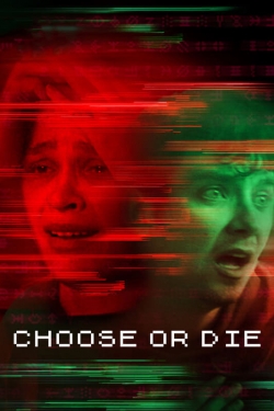 Choose or Die-123movies