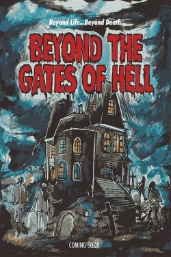 Beyond the Gates of Hell-123movies