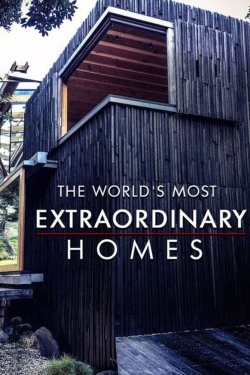 The World's Most Extraordinary Homes-123movies