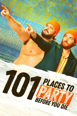101 Places to Party Before You Die-123movies