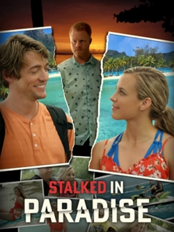 Stalked in Paradise-123movies