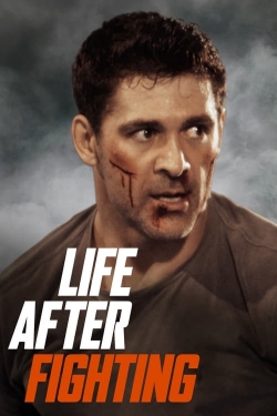 Life After Fighting-123movies