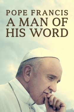 Pope Francis: A Man of His Word-123movies