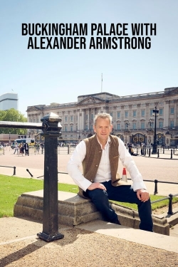 Buckingham Palace with Alexander Armstrong-123movies