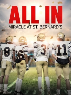 All In: Miracle at St. Bernard's-123movies