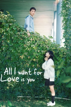 All I Want for Love is You-123movies