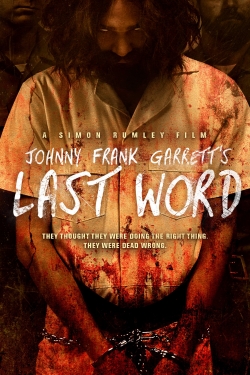 Johnny Frank Garrett's Last Word-123movies