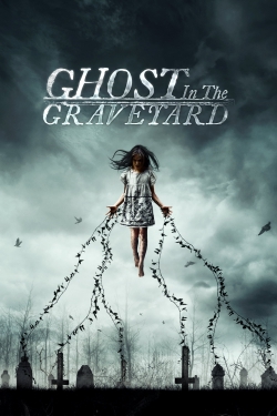 Ghost in the Graveyard-123movies