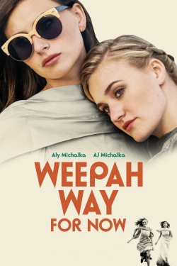Weepah Way For Now-123movies