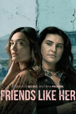 Friends Like Her-123movies