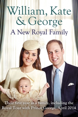 William Kate And George A New Royal Family-123movies