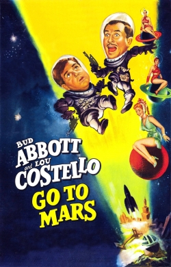 Abbott and Costello Go to Mars-123movies
