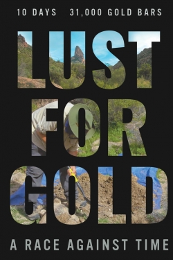 Lust for Gold: A Race Against Time-123movies