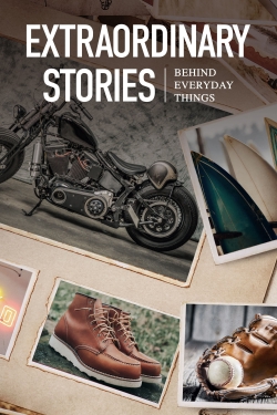 Extraordinary Stories Behind Everyday Things-123movies