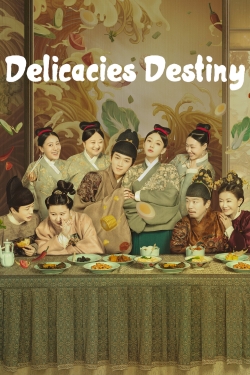 Delicacies Destiny-123movies