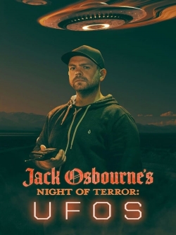 Jack Osbourne's Night of Terror: UFOs-123movies