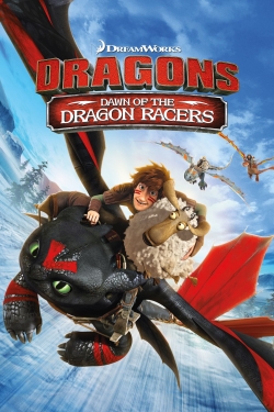 Dragons: Dawn Of The Dragon Racers-123movies