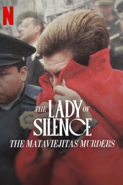 The Lady of Silence: The Mataviejitas Murders-123movies