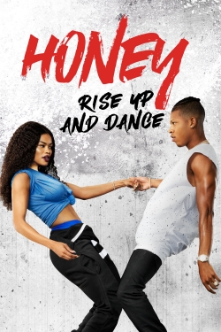 Honey: Rise Up and Dance-123movies