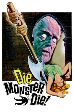 Die, Monster, Die!-123movies