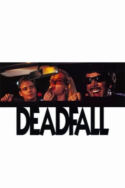Deadfall-123movies