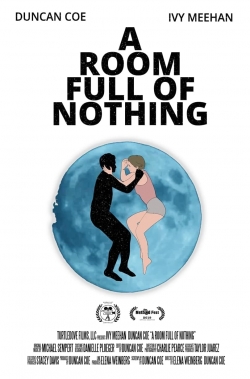 A Room Full of Nothing-123movies