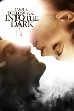I Will Follow You Into the Dark-123movies
