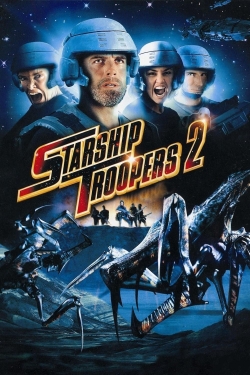 Starship Troopers 2: Hero of the Federation-123movies