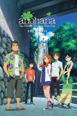 anohana: The Flower We Saw That Day - The Movie-123movies