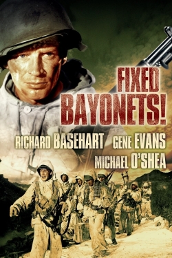 Fixed Bayonets!-123movies
