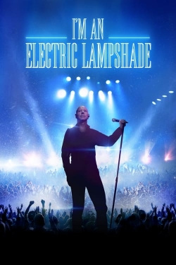 I'm an Electric Lampshade-123movies