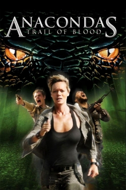 Anacondas: Trail of Blood-123movies
