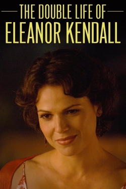 The Double Life of Eleanor Kendall-123movies