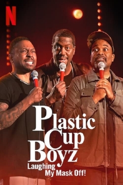 Plastic Cup Boyz: Laughing My Mask Off!-123movies