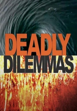 Deadly Dilemmas-123movies