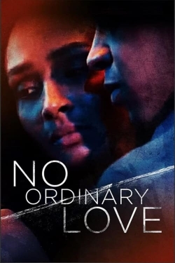 No Ordinary Love-123movies
