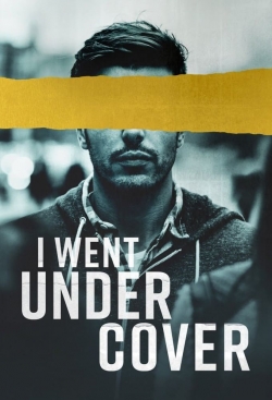I Went Undercover-123movies