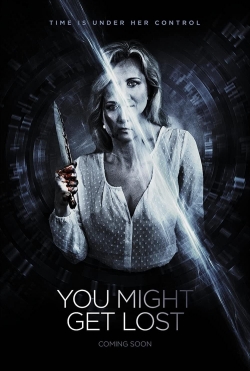 You Might Get Lost-123movies