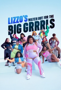 Lizzo's Watch Out for the Big Grrrls-123movies